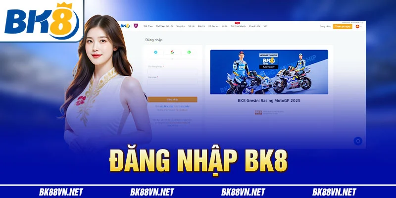 ĐĂNG NHẬP BK8 CHÍNH THỨC